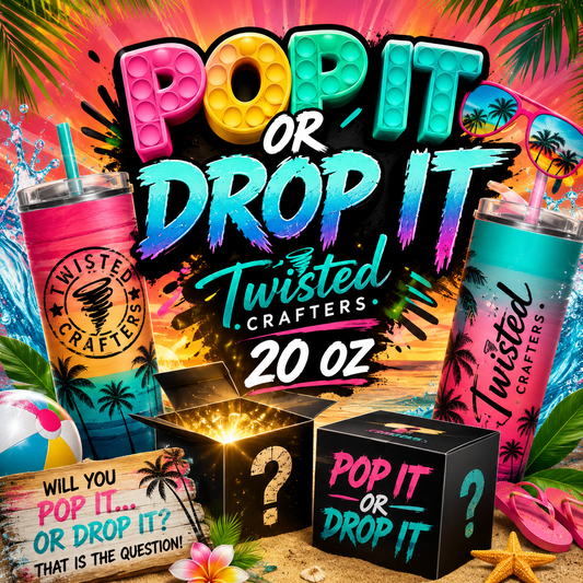 6/03 LIVE WEDNESDAY 7pm ET Pop It or Drop It TUMBLER