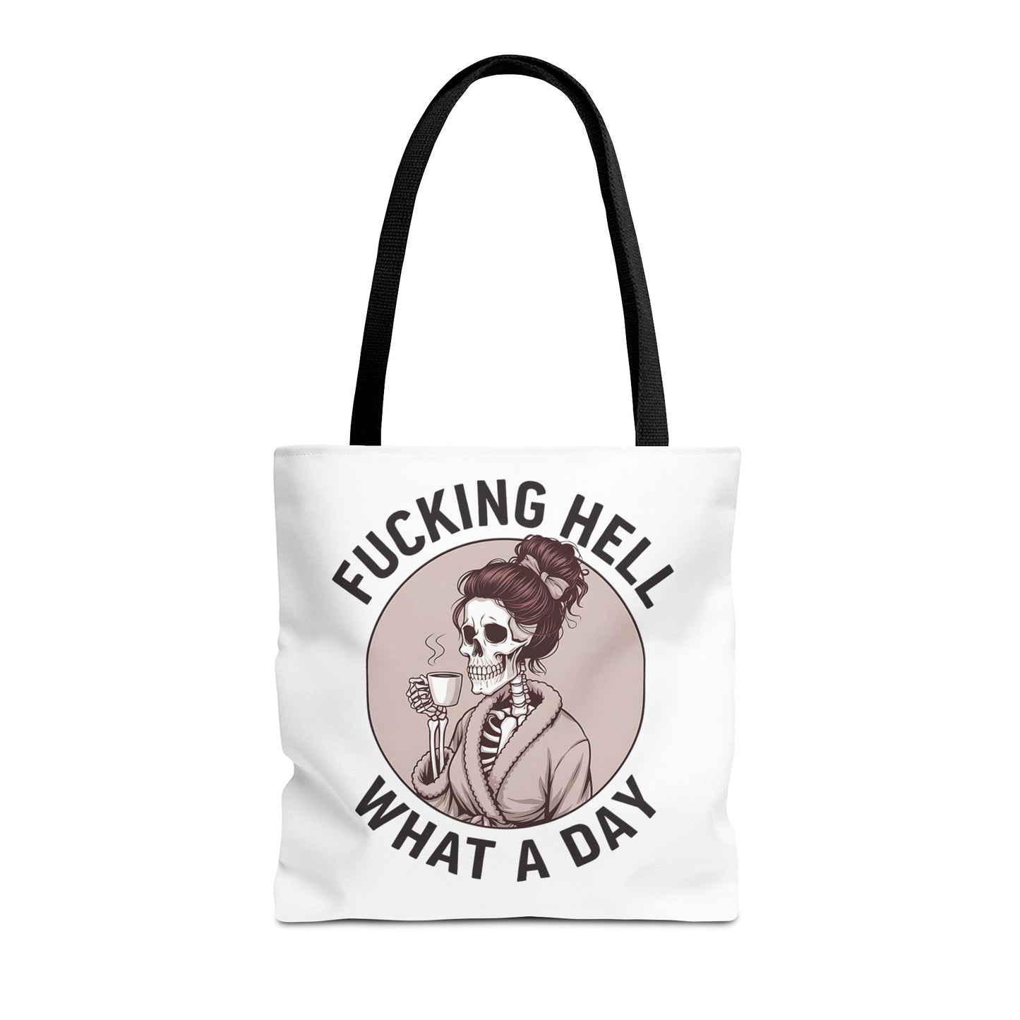 "Fucking Hell What a Day" Tote Bag - Stylish, Fun & Eye-Catching Tote for Everyday Use