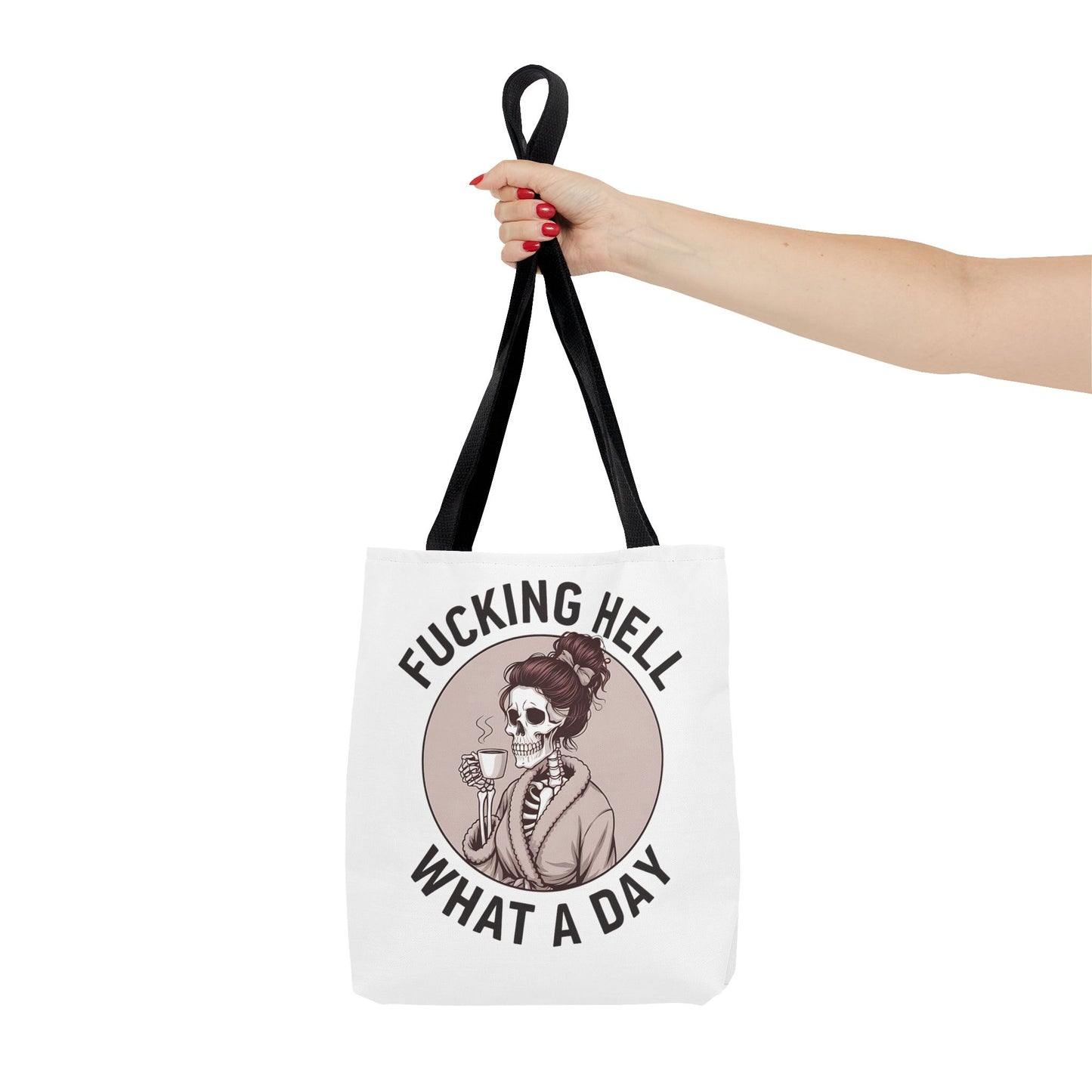 "Fucking Hell What a Day" Tote Bag - Stylish, Fun & Eye-Catching Tote for Everyday Use