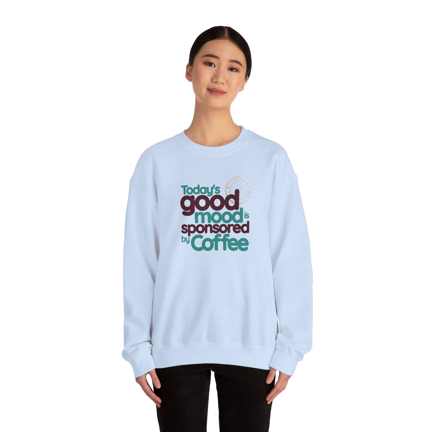 Today's Good Mood Is Sponsored By Coffee Unisex Heavy Blend™ Crewneck Sweatshirt