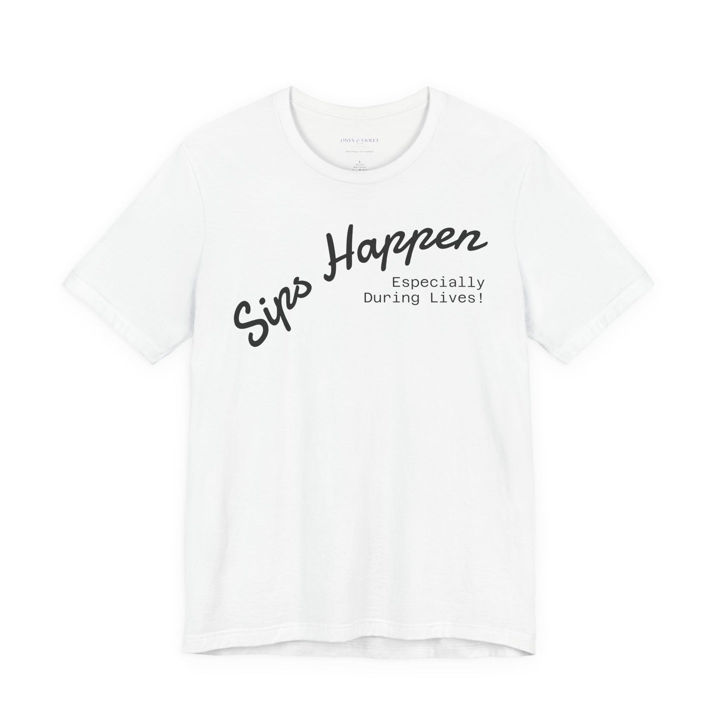 Sip Happens Unisex Jersey Tee | Funny T-Shirt for Coffee Lovers | Perfect Gift for Birthdays, Parties, and More