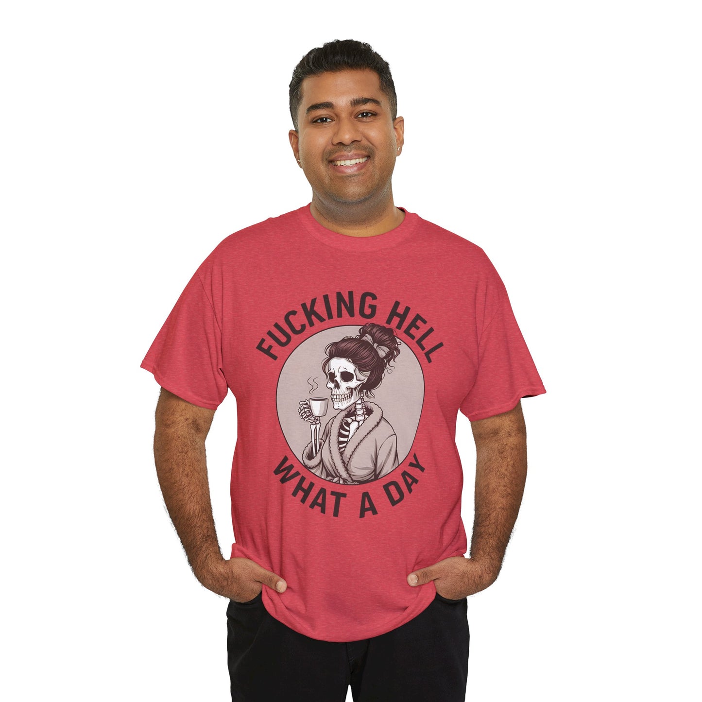 Funny Skull Graphic Unisex Heavy Cotton Tee - 'Fucking Hell What A Day'