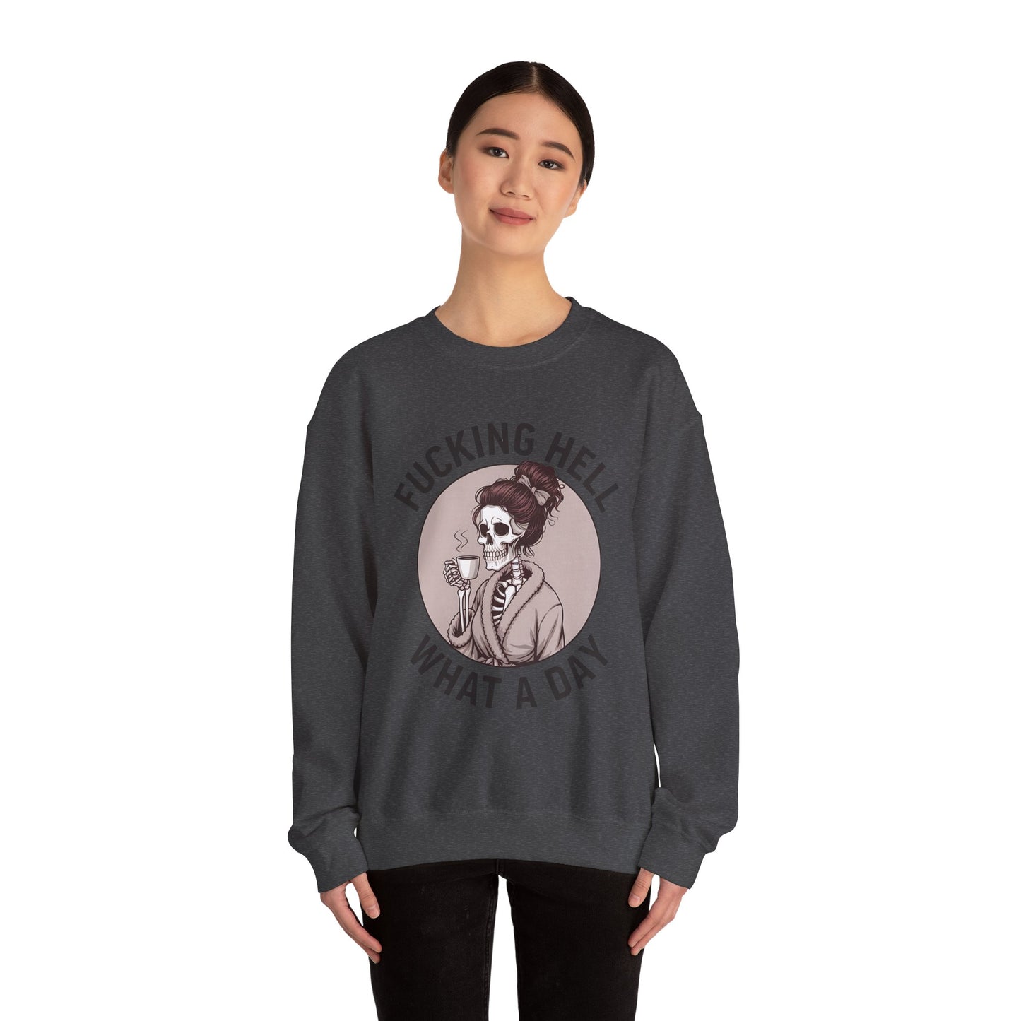 Funny Coffee Skeleton Crewneck Sweatshirt - "Fucking Hell, What A Day"