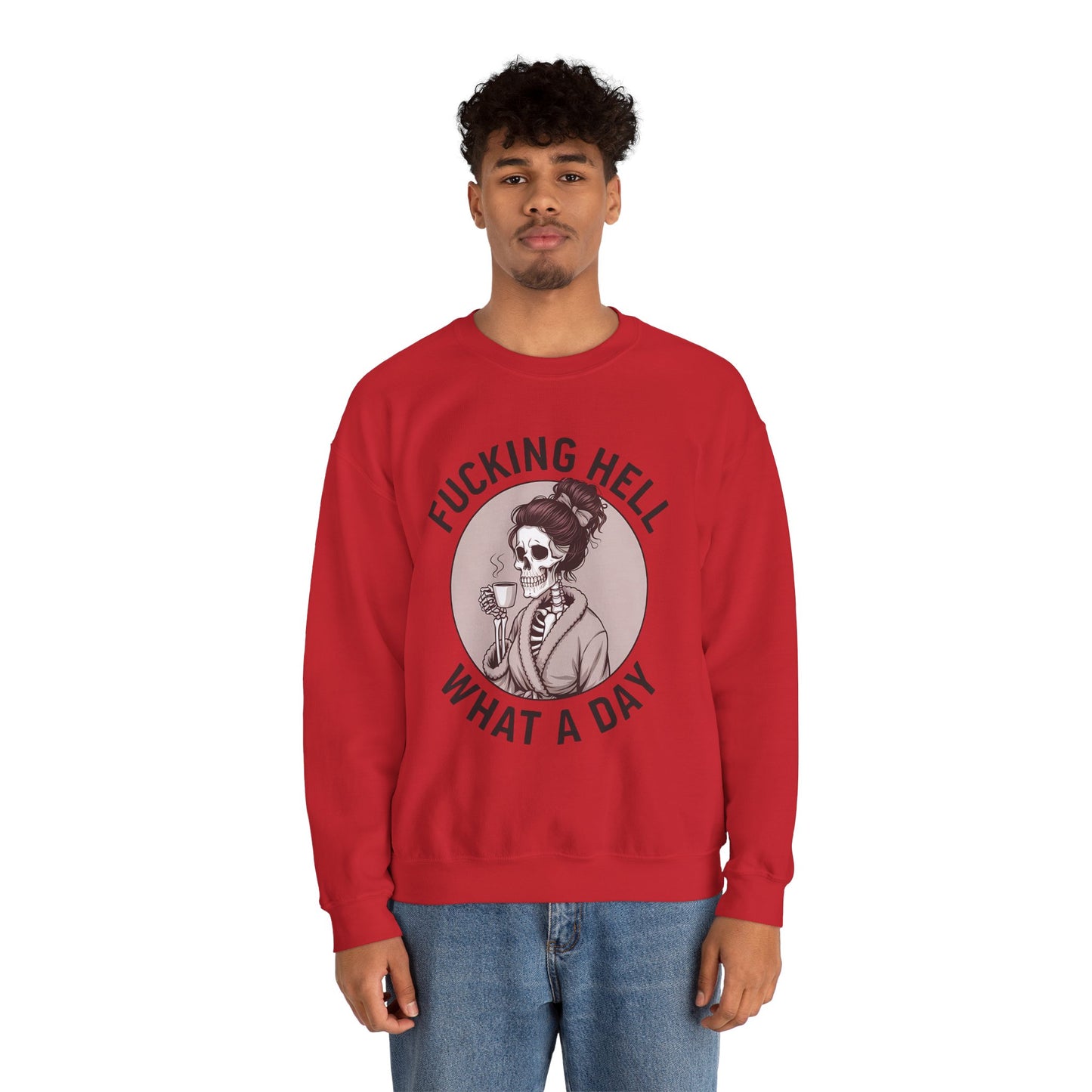 Funny Coffee Skeleton Crewneck Sweatshirt - "Fucking Hell, What A Day"