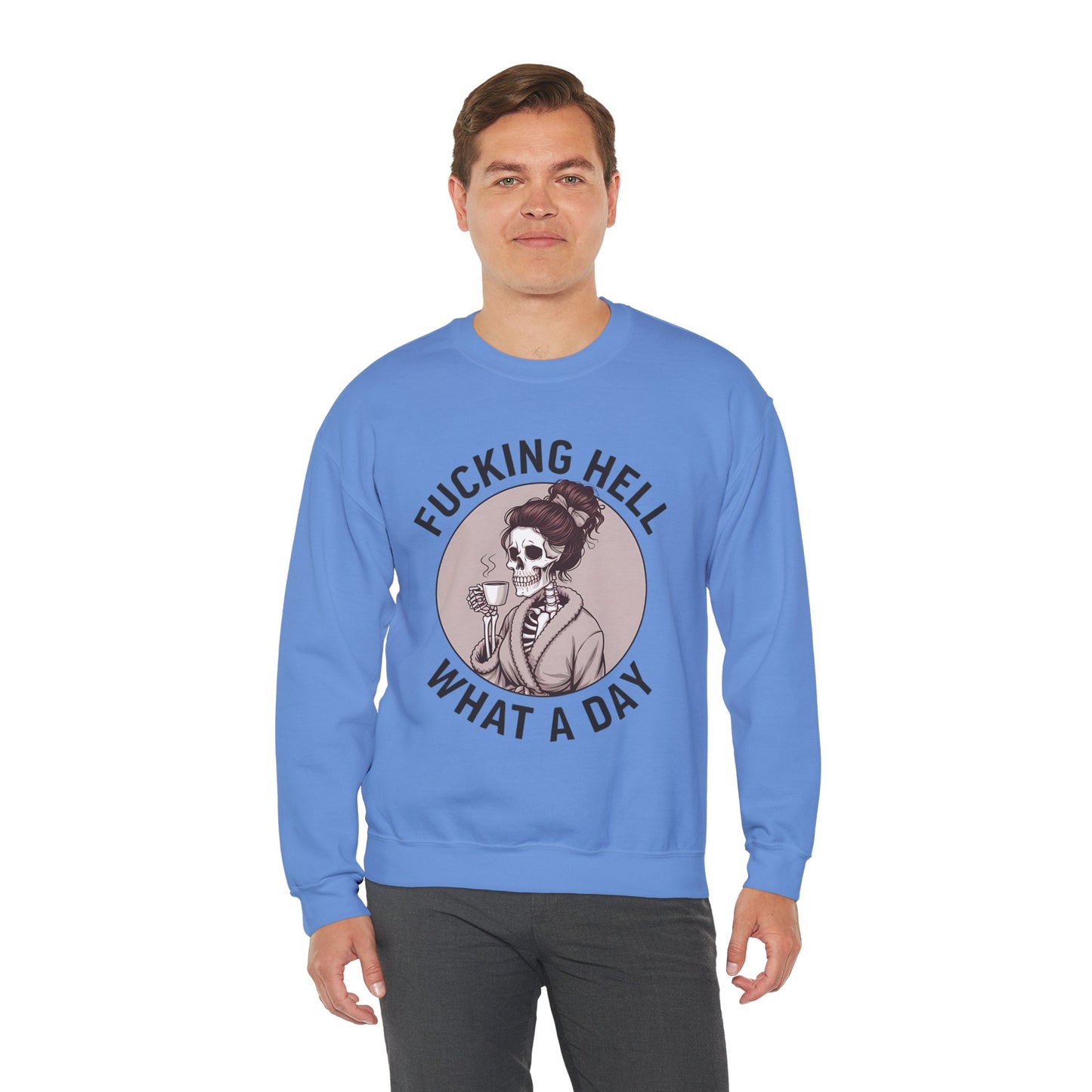 Funny Coffee Skeleton Crewneck Sweatshirt - "Fucking Hell, What A Day"