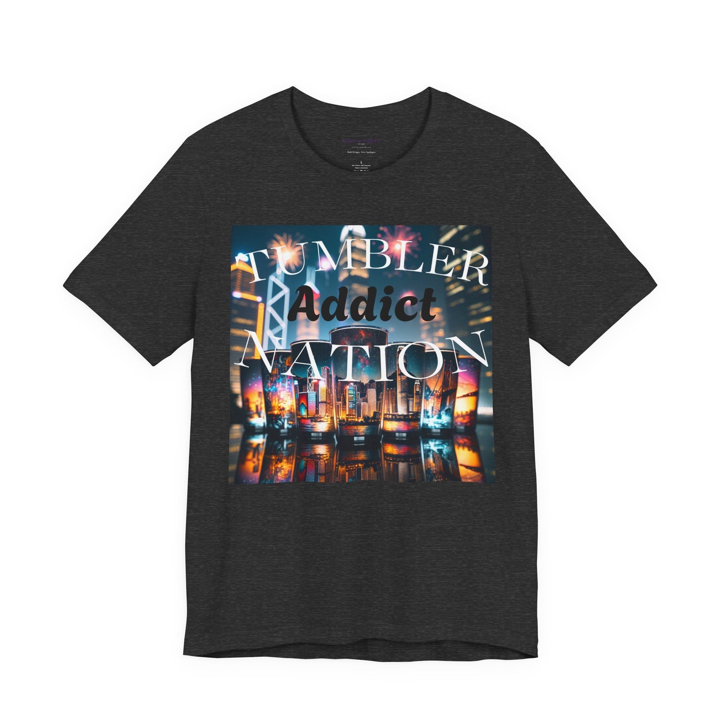 Tumbler Addict Nation - Perfect for Coffee Lovers, Gift for Friends, Casual Wear, and Fun Apparel!