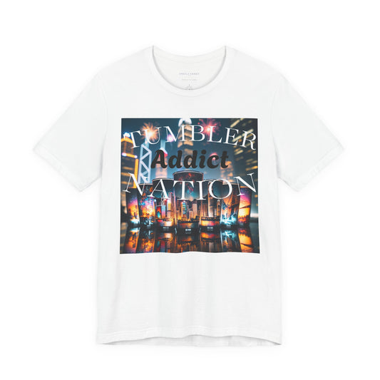 Tumbler Addict Nation - Perfect for Coffee Lovers, Gift for Friends, Casual Wear, and Fun Apparel!