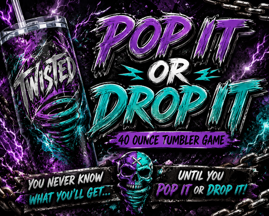 40OZ FRIDAY 07/10 LIVE POP IT OR DROP IT