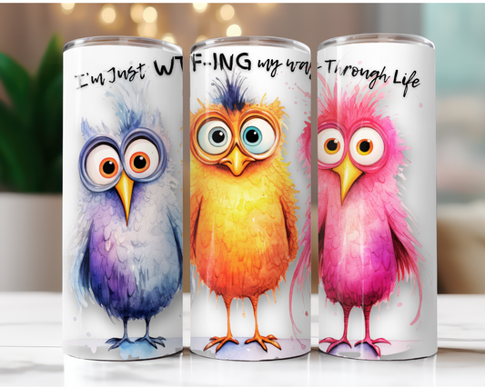 I'm Just WTFing My Way Through Life