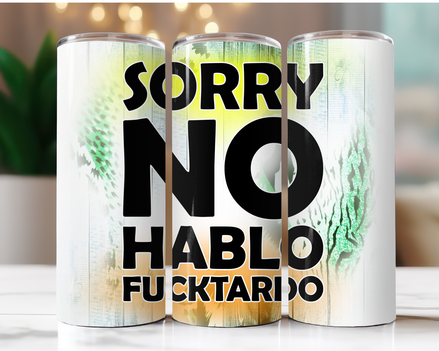 Sorry No Hablo Fucktardo