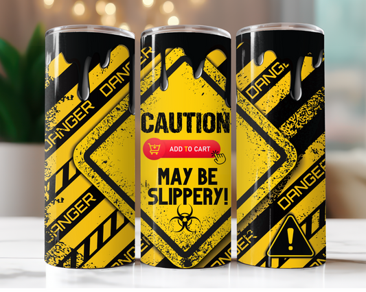 Caution Add To Cart May Be Slippery