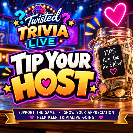 Twisted TriviaLive Tip Your Host neon graphic with a tip jar